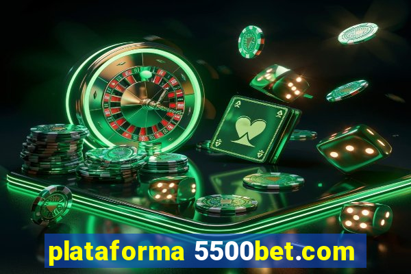 plataforma 5500bet.com